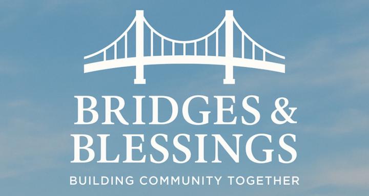 Bridges & Blessings Family.