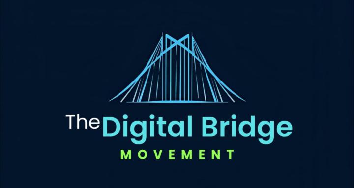 The Digital Bridge Movement