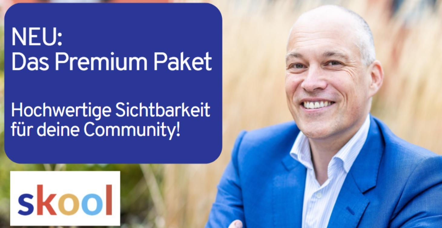 Premium Paket:  Sichtbarkeit für deine Community