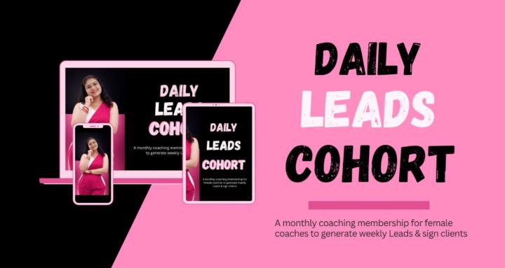 Daily Leads Cohort