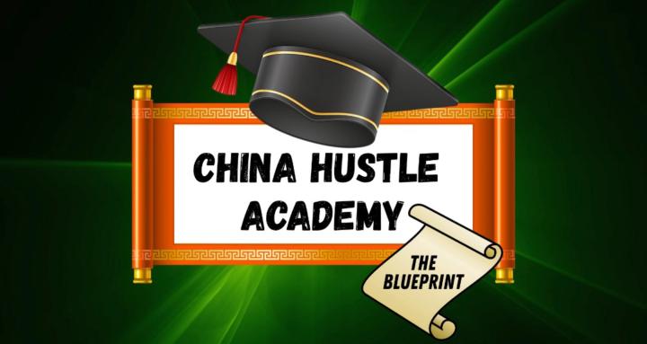 CHINA HUSTLE ACADEMY