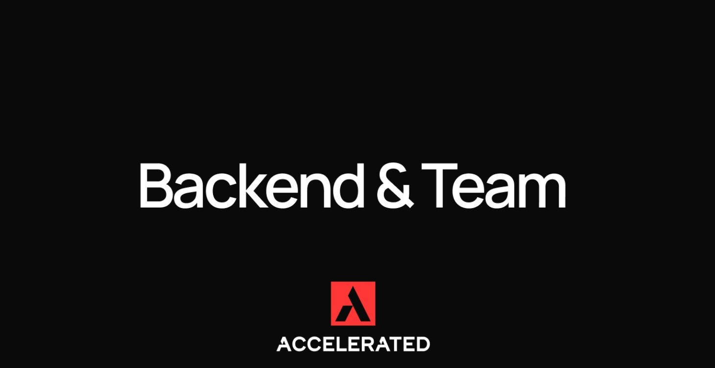 Module 8: Backend Retention & Team