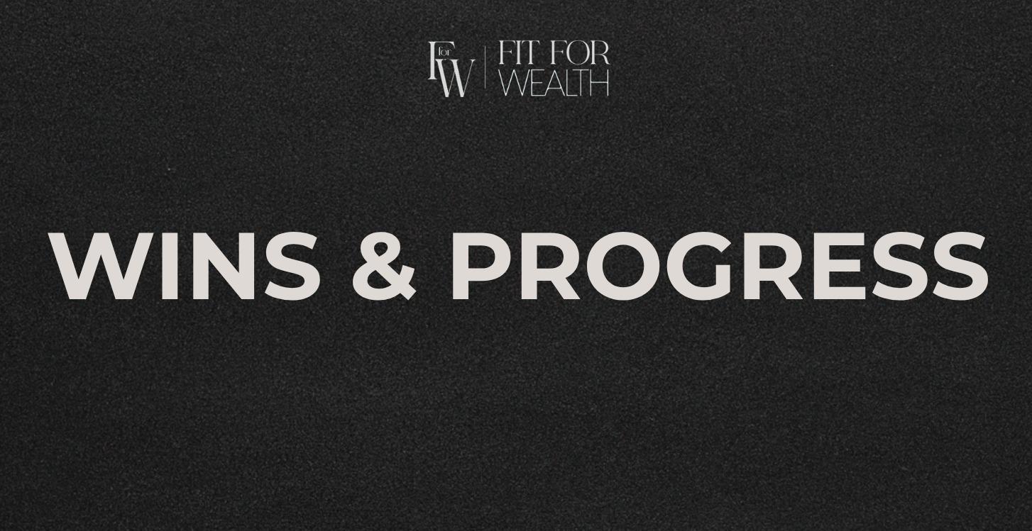 WINS & PROGRESS