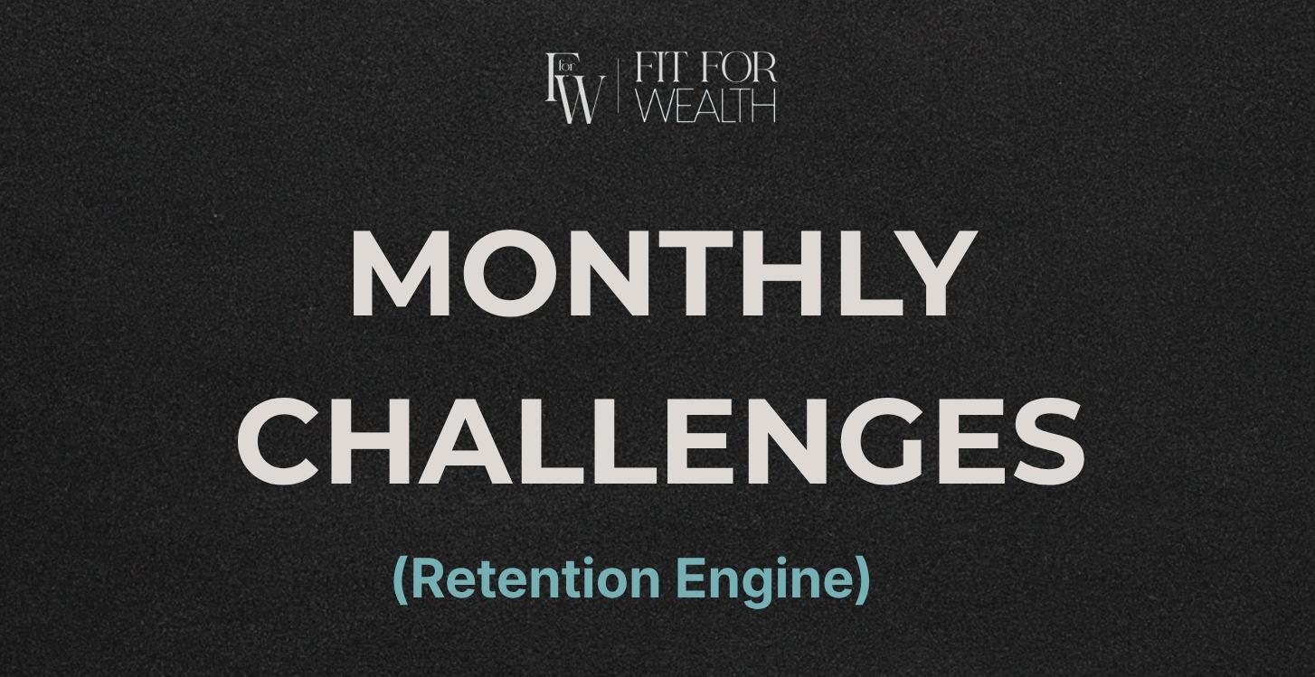 MONTHLY CHALLENGES