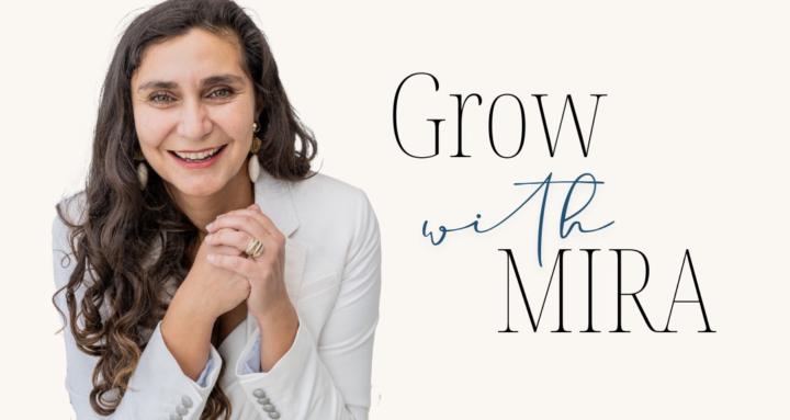 Grow with Mira