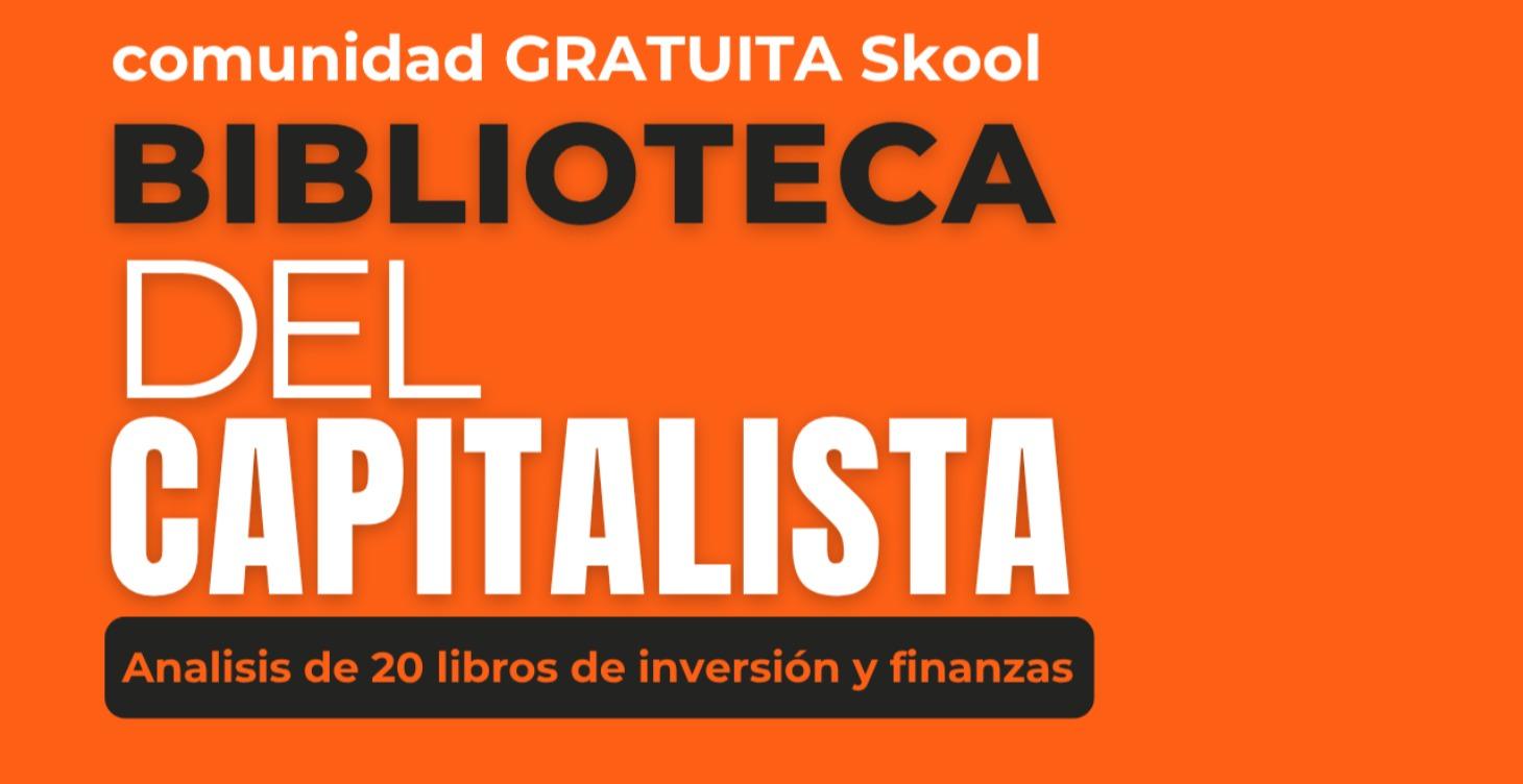 La Biblioteca del Capitalista