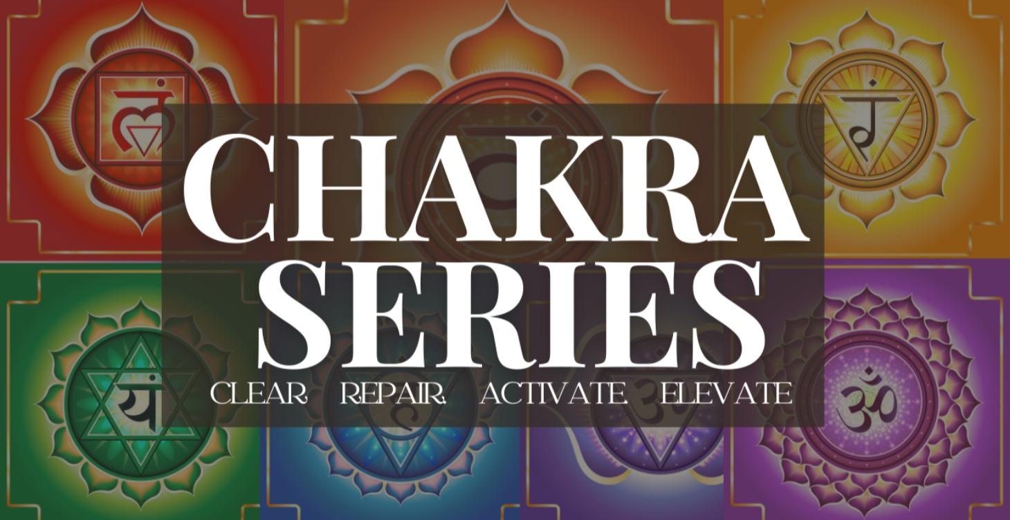 CHAKRA SERIES