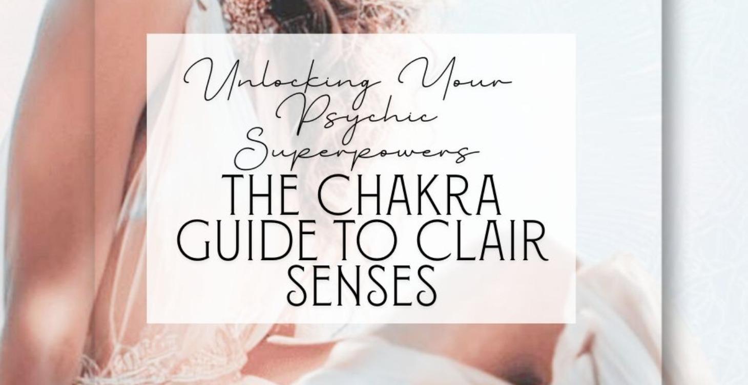 EBOOK - The Chakra Guide to Clair Senses