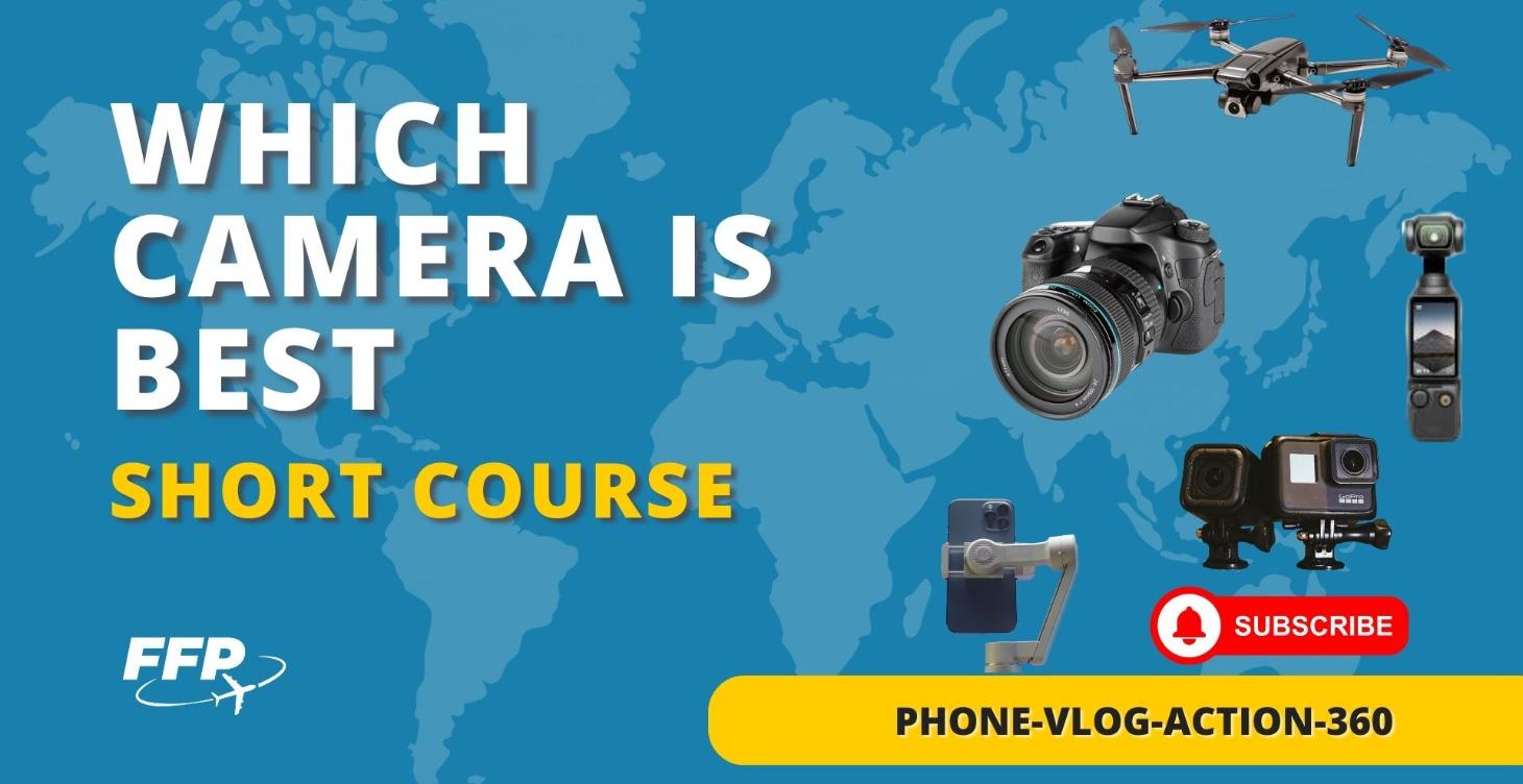 Which Camera Is Best