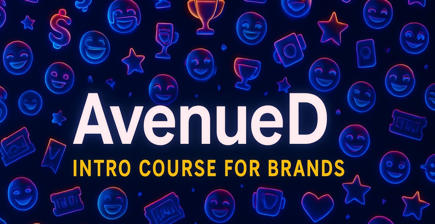 AvenueD: Intro Course for Brands
