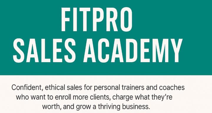 FitPro Sales Academy