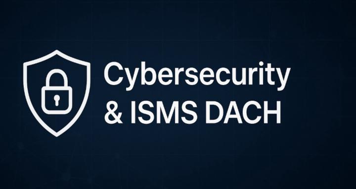 Cybersecurity & ISMS DACH