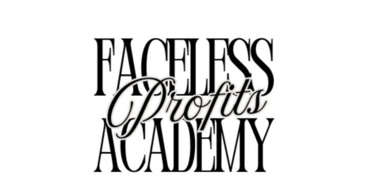 Faceless Profits Academy