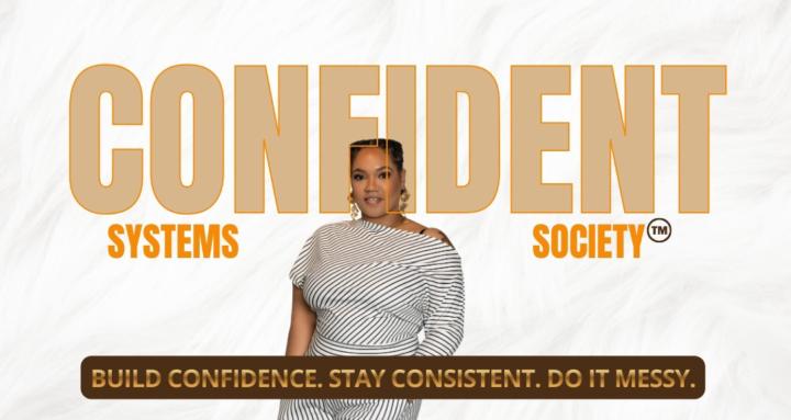 Confident Systems Society ™
