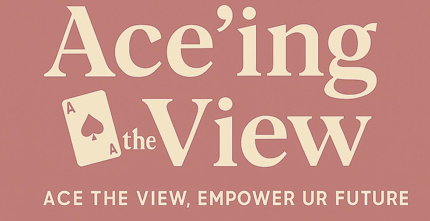 Ace The View | Career Academy | Module 1