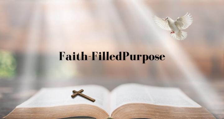 Faith-FilledPurpose