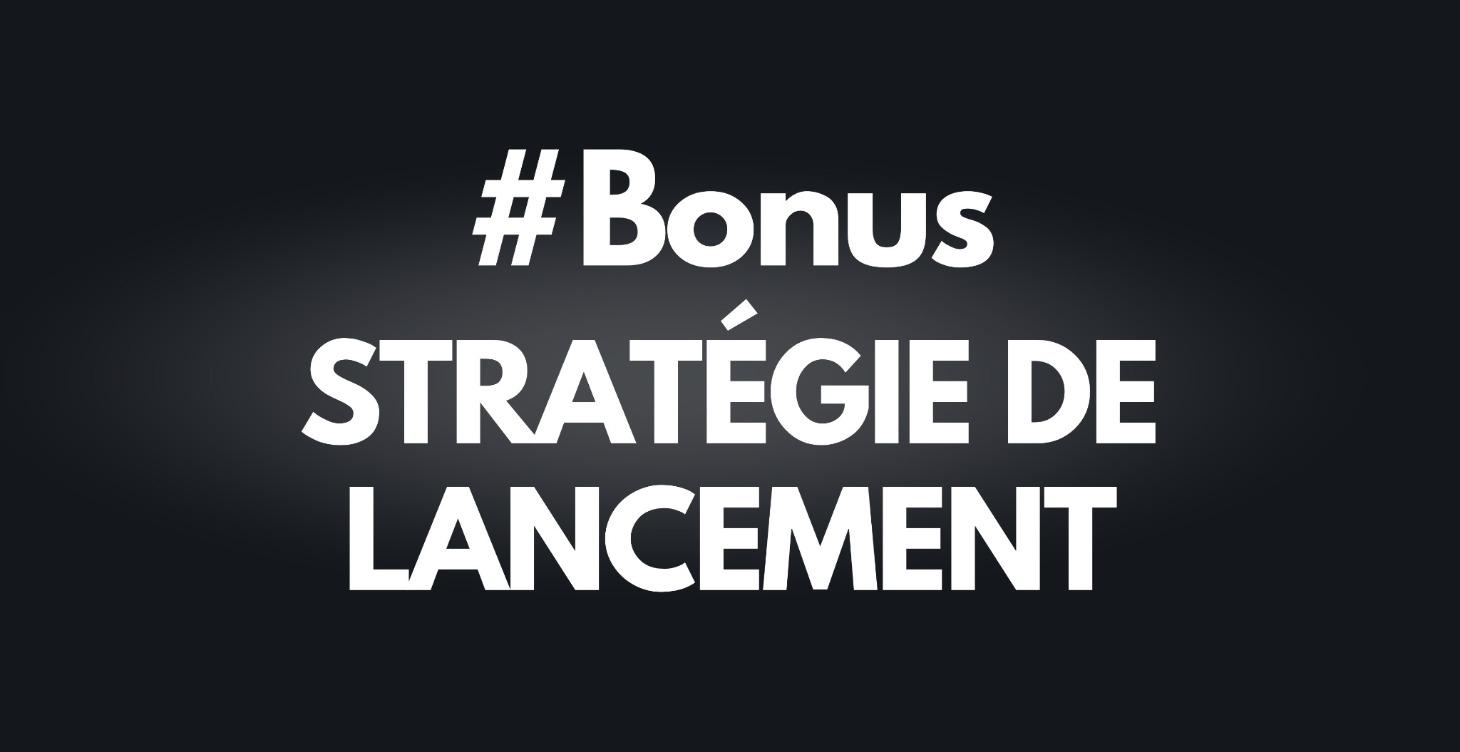 (ça arrive ⏳) Réussir son lancement