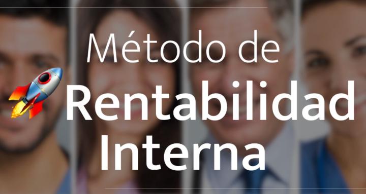 🚀 Método Rentabilidad Interna