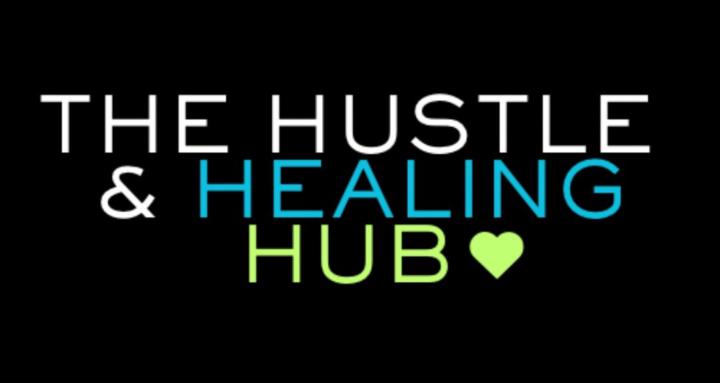 The Hustle & Healing Hub