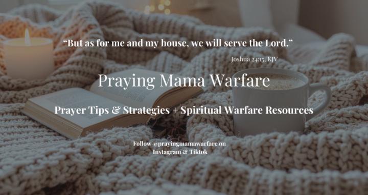 Praying Mama Warfare