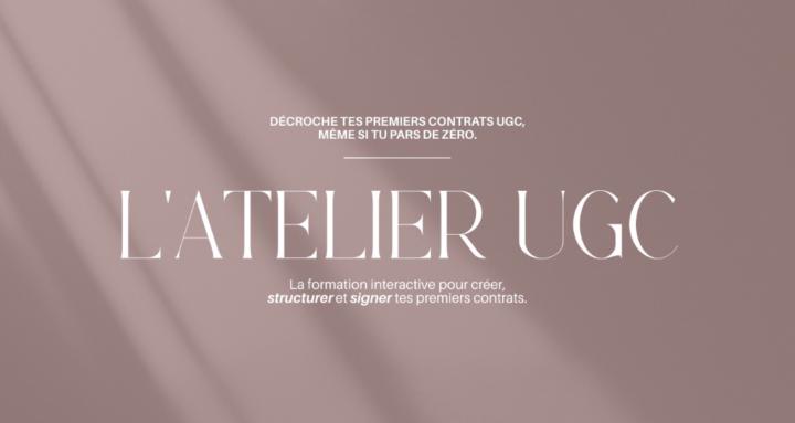 L'Atelier UGC