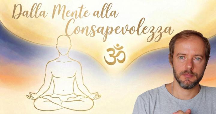 Da Mente a Consapevolezza