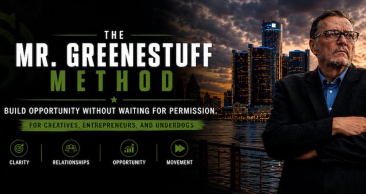 The Mr. Greenestuff Method