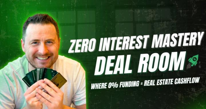ZeroInterestMastery Deal Room