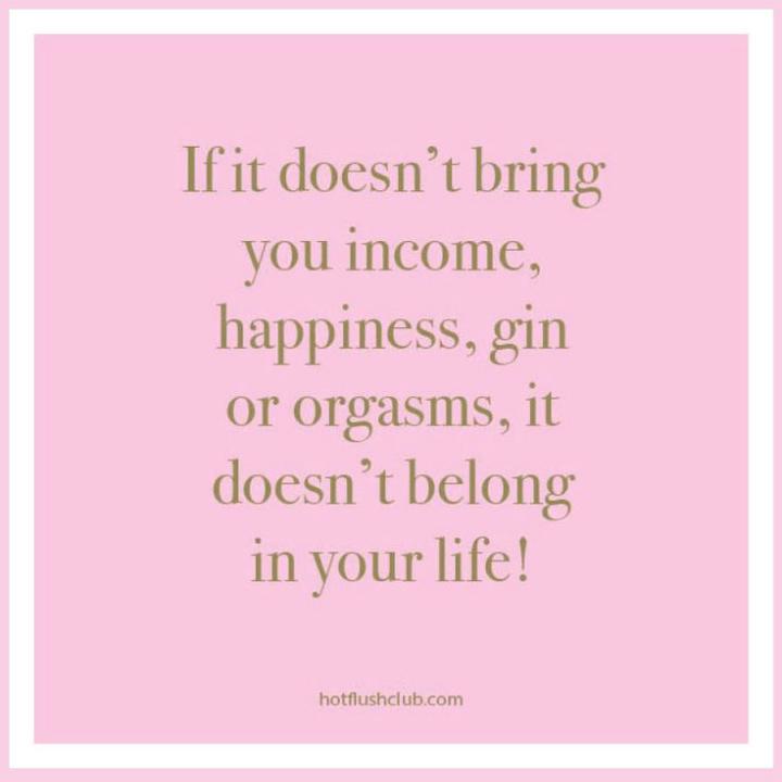 Truth... though mine is Tequila