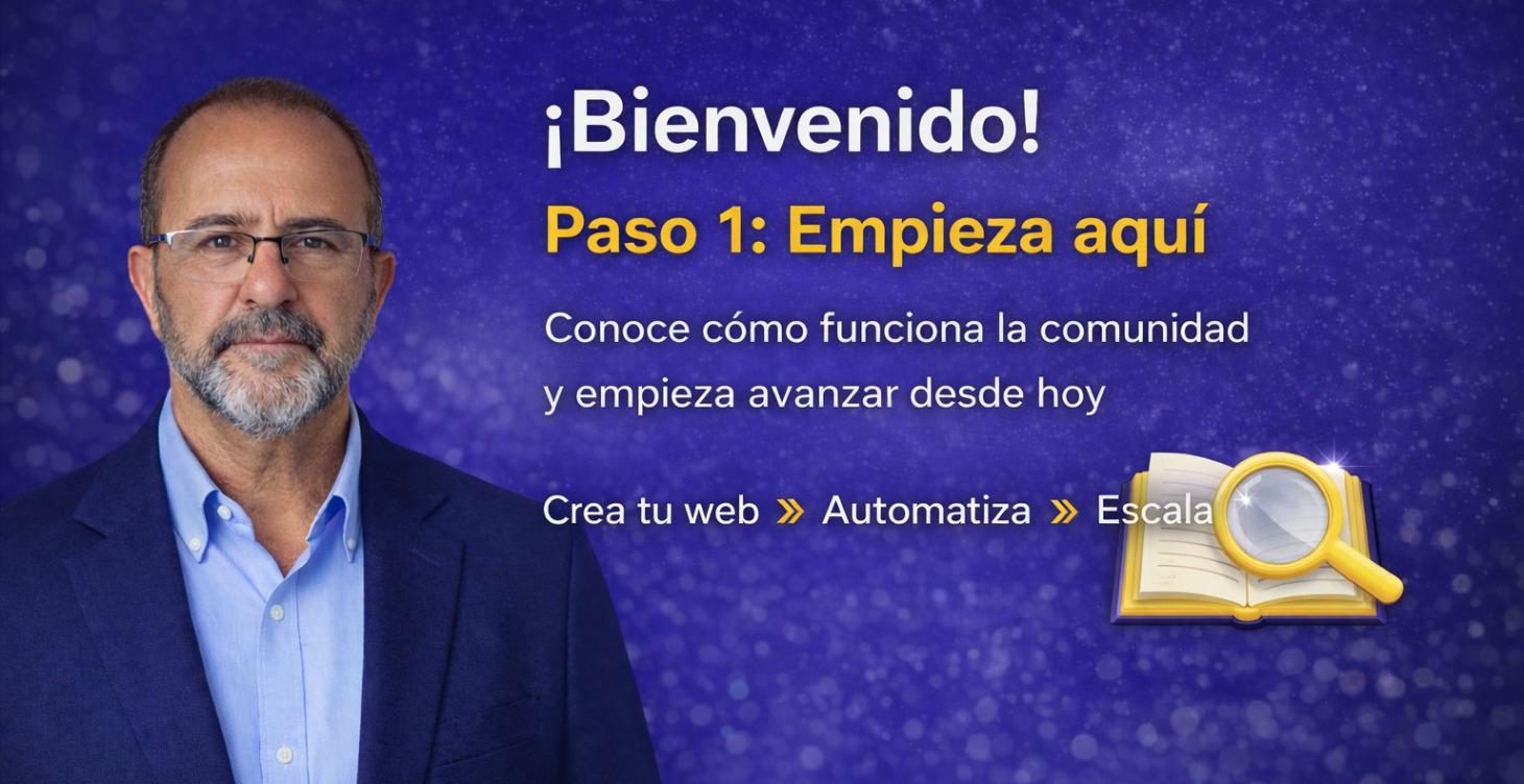 🚀 Bienvenida y primeros pasos