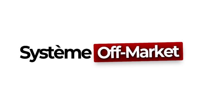 Système Off-Market