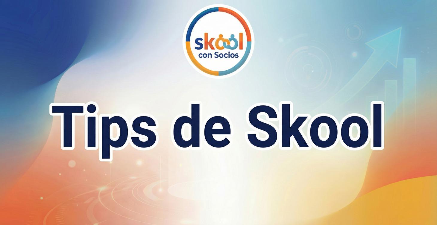 Tips de Skool