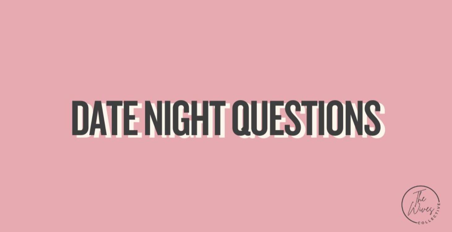 Date Night Questions