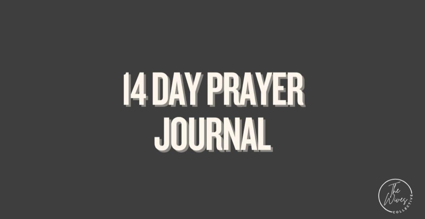 14 Day Prayer Journal
