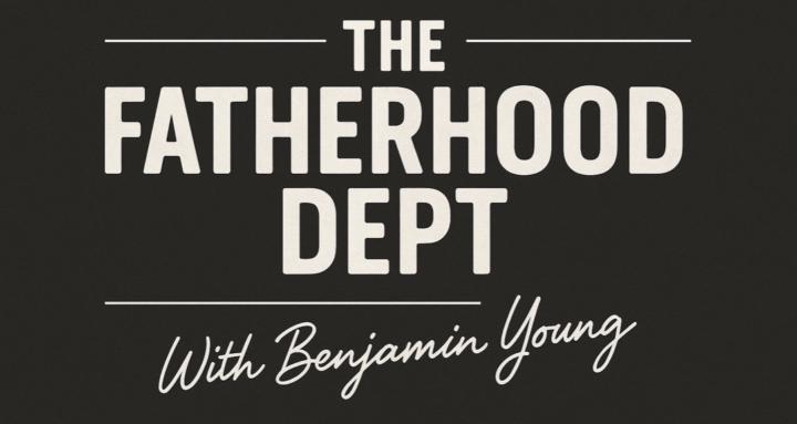 The Fatherhood Dept.