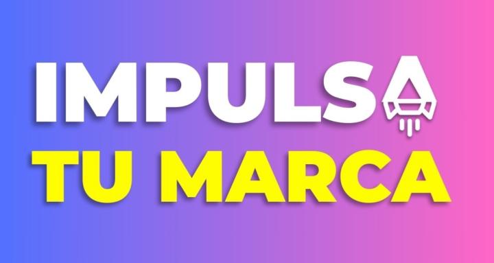 Impulsa Tu Marca