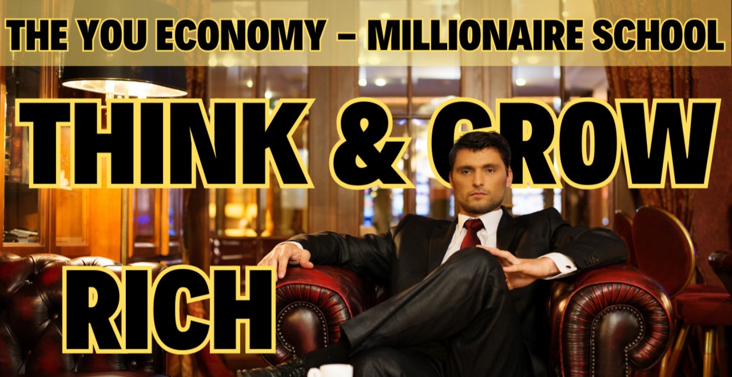 Master the Principles of Think and Grow Rich