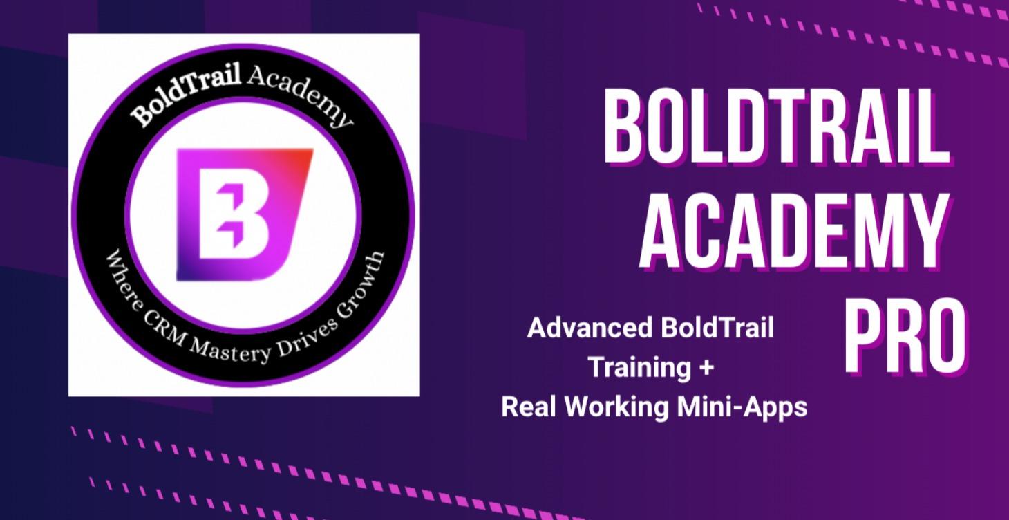 BoldTrail Academy Pro