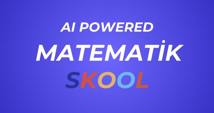 AI Powered Matematik Skool