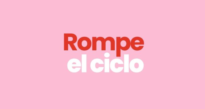 Rompe el Ciclo 