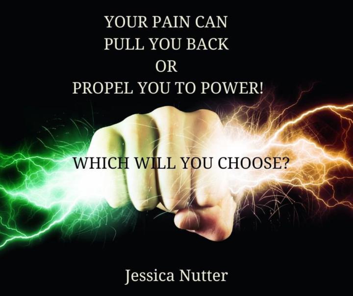 Your pain can pull you back or propel you to power. Which will you choose? 