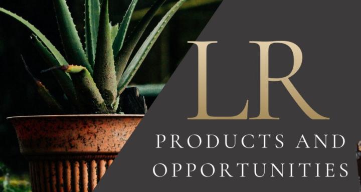 LR Products and Opportunities