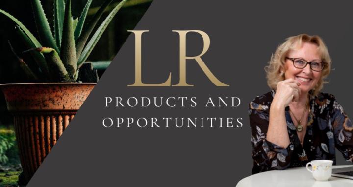 LR Products and Opportunities