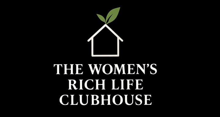 Women's Rich Life Clubhouse