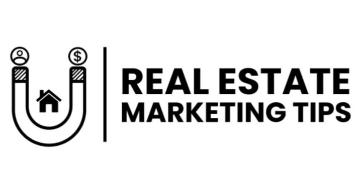 Real Estate Marketing Tips