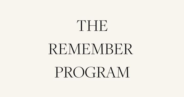 Remember Program