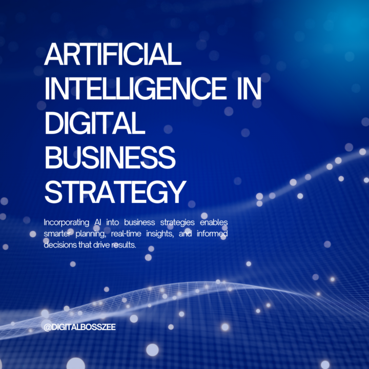 🤖 Artificial Intelligence in Digital Business Strategy