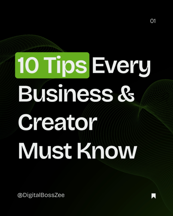 10 Tips Every Business & Creator Must Know