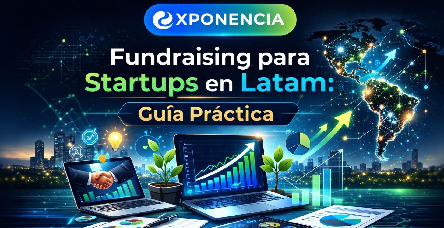 Fundraising para startups en Latam: Guía Práctica