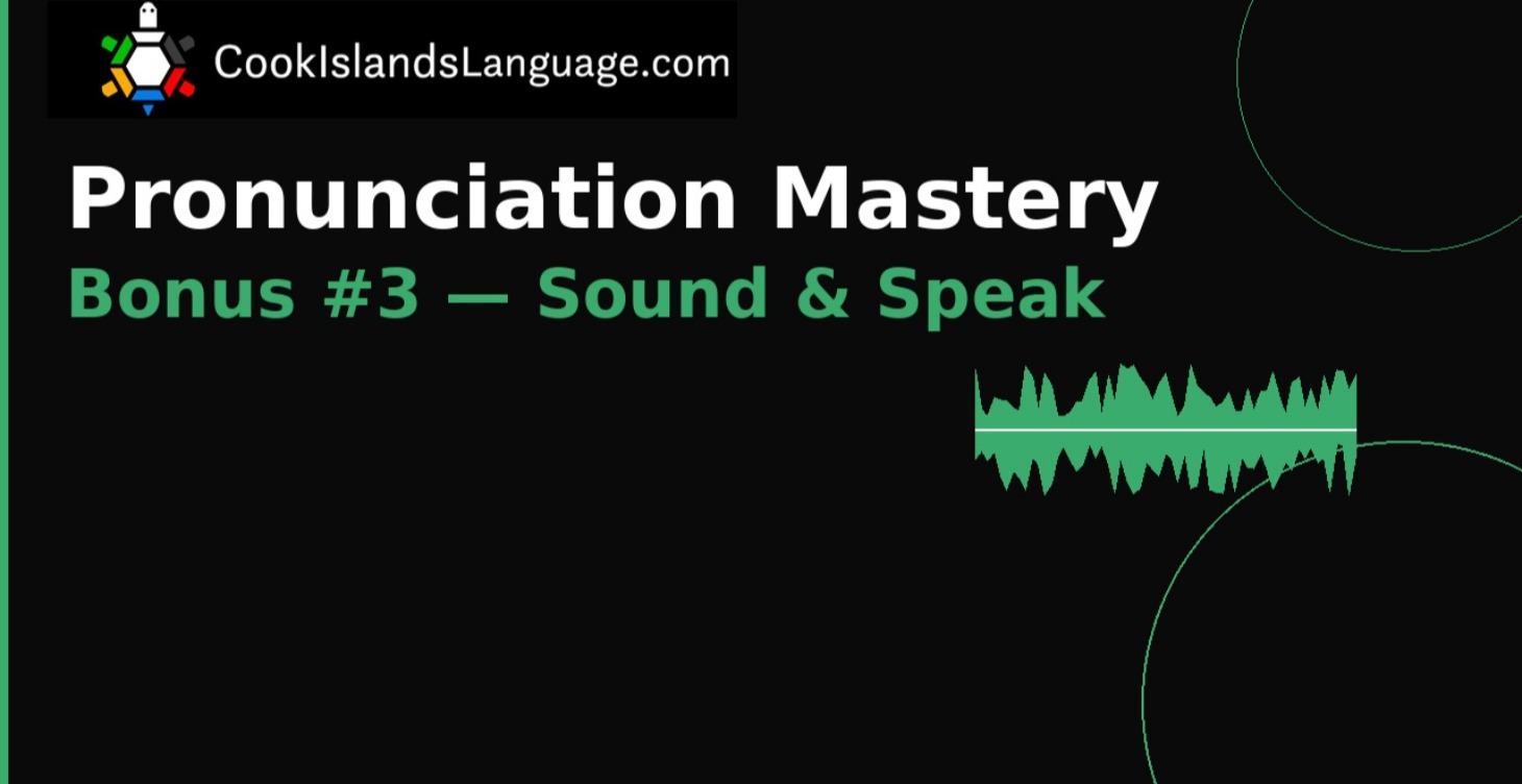 Pronunciation Mastery-Bonus # 2